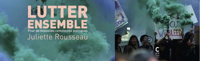 Safer space & Organisations démocratiques : « Lutter ensemble »